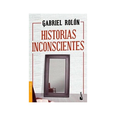 HISTORIAS INCONSCIENTES