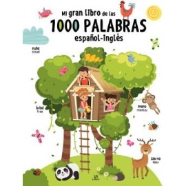 MI GRAN LIBRO DE LAS 1000 PALABRAS (INGLES-ESPAÑOL/EMPASTADO)