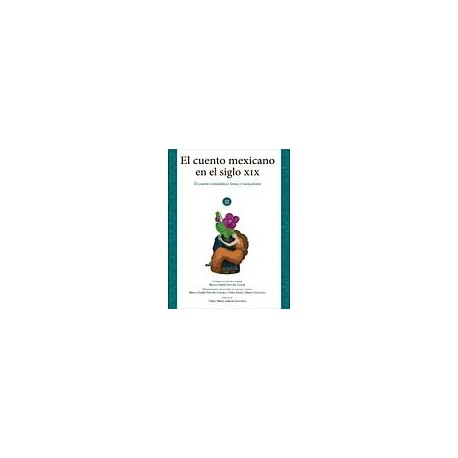 CUENTO MEXICANO EN EL SIGLO XIX VOL.2, EL