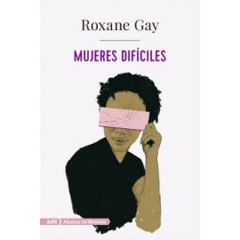 MUJERES DIFÍCILES