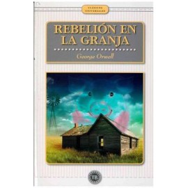 REBELION EN LA GRANJA                     (CLÁSICOS UNIVERSALES)