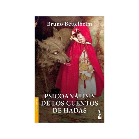 PSICOANÁLISIS DE LOS CUENTOS DE HADAS