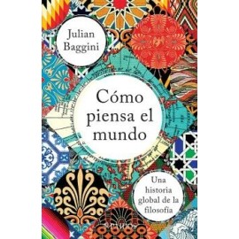 CÓMO PIENSA EL MUNDO
