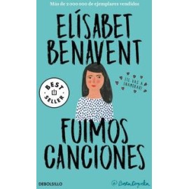 FUIMOS CANCIONES ( CANCIONES Y RECUERDOS 1 )