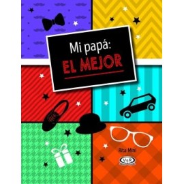 MI PAPÁ: EL MEJOR