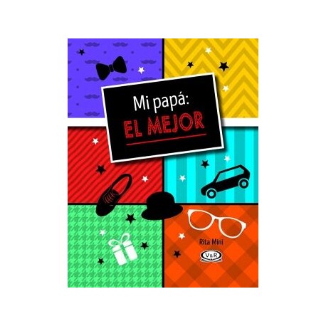 MI PAPÁ: EL MEJOR