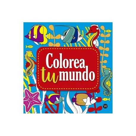 COLOREA TU MUNDO: 2