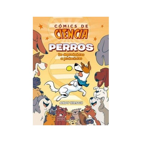 CÓMICS DE CIENCIA. PERROS. DE DEPREDADORES A PROTECTORES