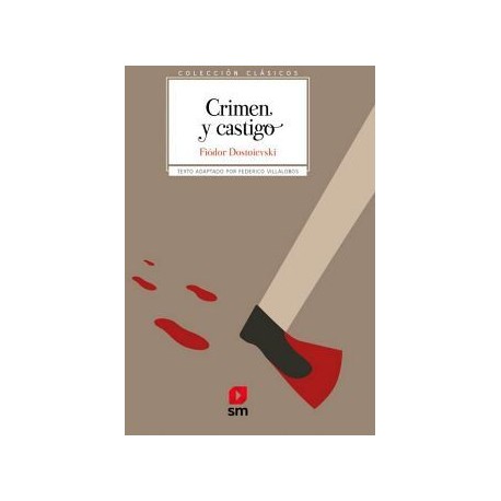 CRIMEN Y CASTIGO                          (COL. CLASICOS)