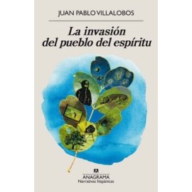 INVASIÓN DEL PUEBLO DEL ESPÍRITU, LA