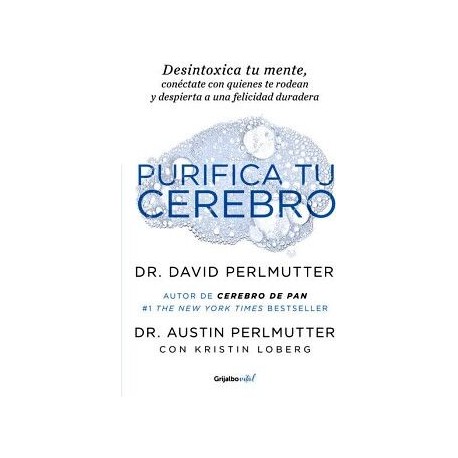 PURIFICA TU CEREBRO ( COLECCIÓN VITAL )