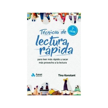 TECNICAS DE LECTURA RAPIDA 2ED.