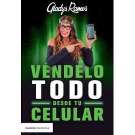VÉNDELO TODO DESDE TU CELULAR
