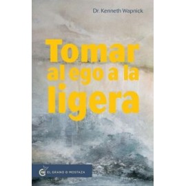 TOMAR AL EGO A LA LIGERA