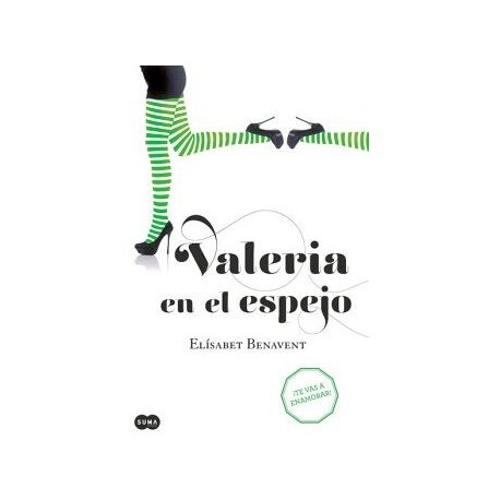 VALERIA EN EL ESPEJO ( SAGA VALERIA 2 )