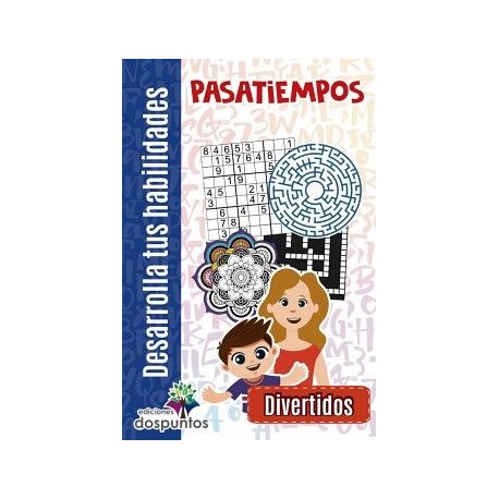 PASATIEMPOS -DIVERTIDOS- (COL. DESARROLLA TUS HAB.)