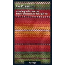 OTREDAD CUENTOS LATIN SIGLO XX, LA   (S.JUVENIL)