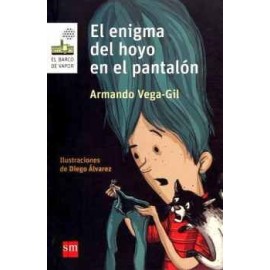 ENIGMA DEL HOYO EN EL PANTALON, EL 2ED.   (BARCO DE VAPOR)