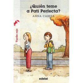 QUIEN TEME A PATI PERFECTA?