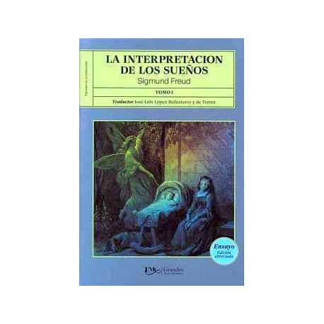 INTERPRETACIÓN DE LOS SUEÑOS, LA (TOMO I) -GDES. DE LA LIT.-