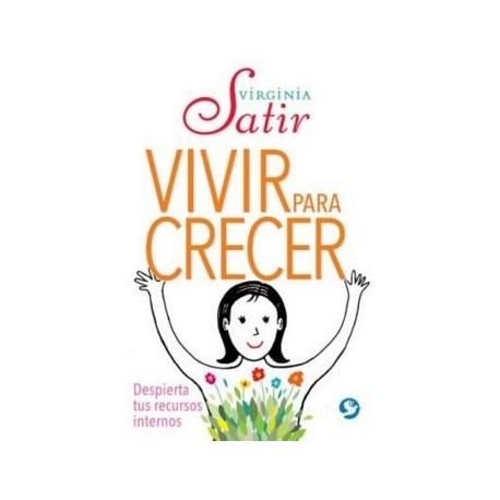 VIVIR PARA CRECER