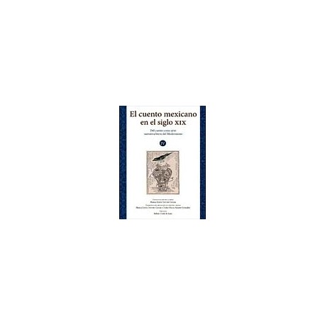 CUENTO MEXICANO EN EL SIGLO XIX VOL.4, EL
