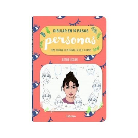 DIBUJAR EN 10 PASOS -PERSONAS-