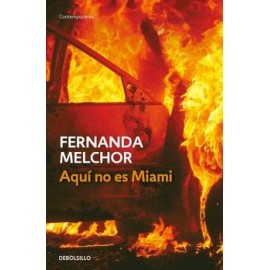 AQUÍ NO ES MIAMI