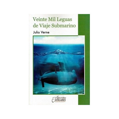 VEINTE MIL LEGUAS DE VIAJE SUBMARINO (APUNTES ESCOLARES)
