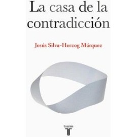 LA CASA DE LA CONTRADICCIÓN
