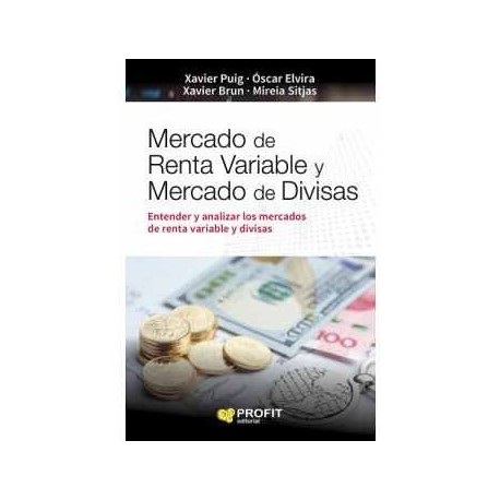 MERCADO DE RENTA VARIABLE Y MERCADO DE DIVISAS