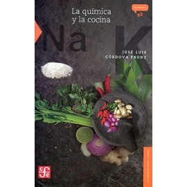 QUÍMICA Y LA COCINA, LA                   (QUÍMICA)