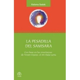 LA PESADILLA DEL SAMSARA