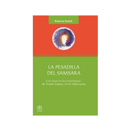 LA PESADILLA DEL SAMSARA