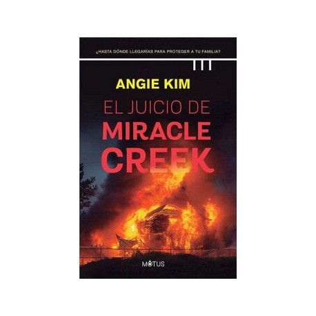 EL JUICIO DE MIRACLE CREEK