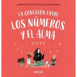 CONEXION ENTRE LOS NUMEROS Y EL ALMA (MEX),