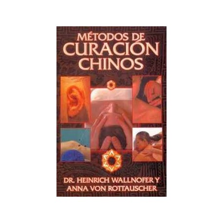 METODOS DE CURACION CHINOS