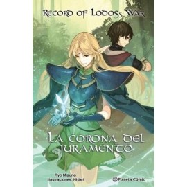 RECORD OF LODOSS WAR: LA CORONA DEL JURAMENTO (NOVELA)