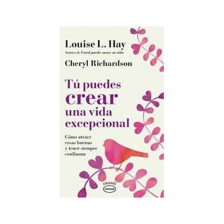 PUEDES CREAR UNA VIDA EXCEPCIONAL, TU (VINTAGE)