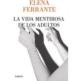 LA VIDA MENTIROSA DE LOS ADULTOS