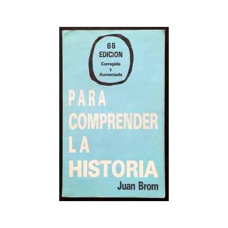 PARA COMPRENDER LA HISTORIA