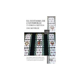 FANTASMA DE CANTERVILLE Y OTROS CUENTOS, EL