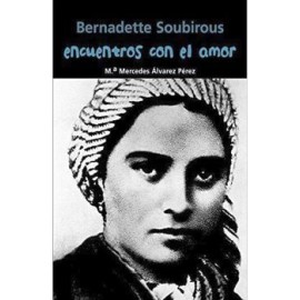 ENCUENTROS CON EL AMOR -BENARDETTE-                  (ED.CA