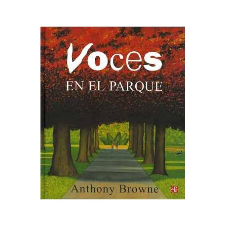 VOCES EN EL PARQUE                        (GF/EMPASTADO)