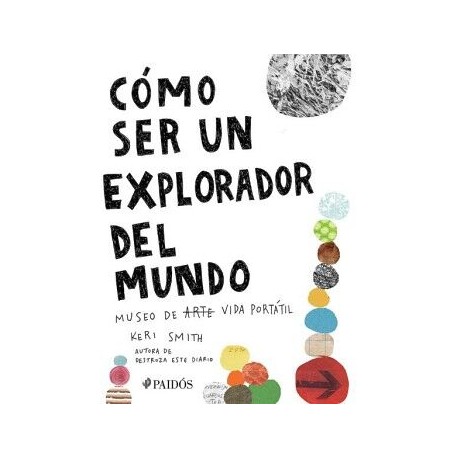 CÓMO SER UN EXPLORADOR DEL MUNDO