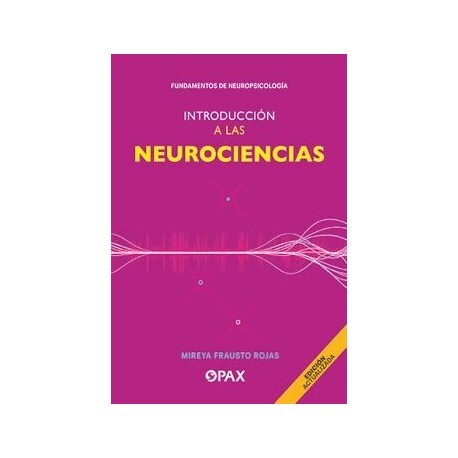 INTRODUCCIÓN A LAS NEUROCIENCIAS