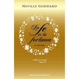 LA FE ES TU FORTUNA (N.E.)