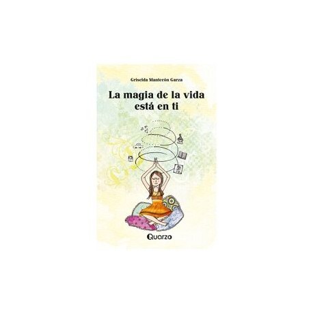 MAGIA DE LA VIDA ESTÁ EN TI,LA