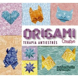 ORIGAMI CREATIVO. TERAPIA ANTIESTRÉS