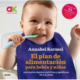 PLAN DE ALIMENTACION PARA BEBES Y NIÑOS (ED. 25 ANIVERSARIO)